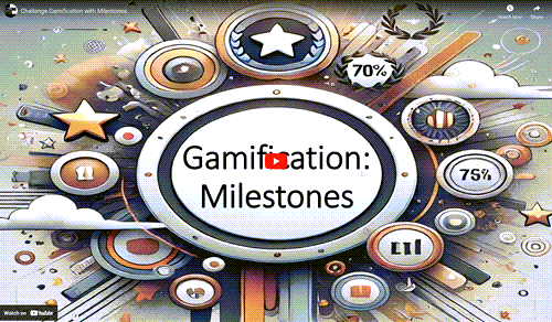 Challenge Gamification with Milestones