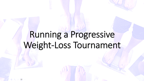 Running a Progressive Weight Loss Tournament